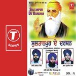 Sultanpur De Darshan (Vol. 1) - Bhai Gurmeet Singh Ji Song Download